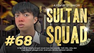 [DRAMA] SULTAN SQUAD EPS 68