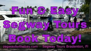 Things to do in Bradenton florida Book a tour on a segway Fun for all ages