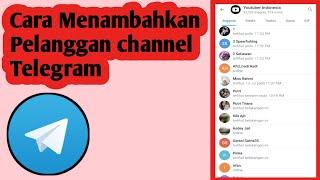 Cara Cepat Menambah Pelanggan Channel Telegram