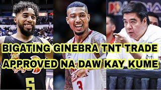 BIGATING GINEBRA TNT TRADE APPROVED NA DAW KAY KUME