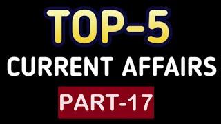 TOP-5 CURRENT AFFAIRS PART-17 KRISHOBA ACADEMY 