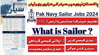 Pak Navy Sailor Jobs 2024 / How To Apply / Syllabus / Salary / Duty/ Navy Jobs/ Work/ What is Sailor