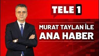 #CANLI Murat Taylan ile Ana Haber şimdi TELE1'de...(26 Haziran 2024)