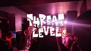 Threat Level // Frankie's Inner City // 09-07-24