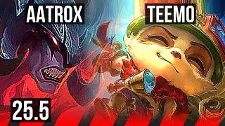 AATROX vs TEEMO (TOP) | 7 solo kills, Dominating | KR Master | 25.5