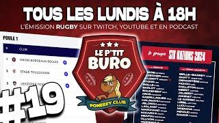 #19 ||LE P'TIT BURO|| La CHAMPION's CUP et le GROUPE du XV de FRANCE !