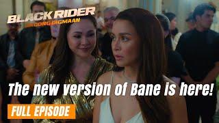 Black Rider: The new version of Bane is here! (Full Episode 166) June 26, 2024