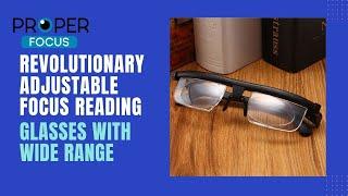 ProperFocus Review 2023 - Revolutionary Adjustable Focus Reading Glasses With Wide Range