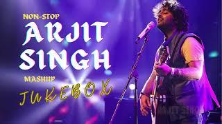 "SOULFUL NON-STOP BOLLYWOOD HITS 2023 || ARJIT SINGH MASHUP SONGS 2023 || JUKEBOX"