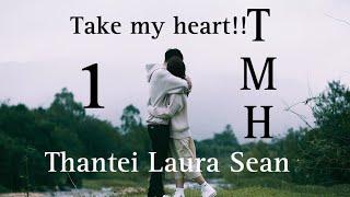 TMH - 1 // Thantei_Laura_Sean#Mizo_M&B#fiction