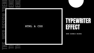 CSS Typewriter Effect Animation | HTML & CSS only