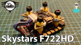 Skystars F722HD Stack - Setup & Review