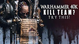 Make and Paint WARHAMMER 40k KILL TEAM Miniatures like this! ITS FUN!