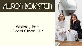 Whitney Port Closet Clean Out