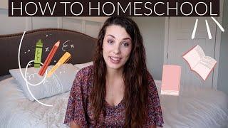  HOW TO START HOME SCHOOLING (Simple Steps to Begin!)