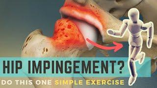 One Highly Effective Hip Impingement Exercise (Femoroacetabular Impingement - FAI)