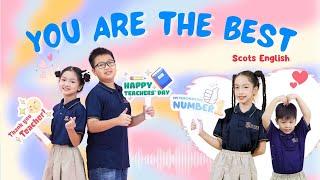 [TEACHERS DAY SONG] YOU ARE THE BEST | From Scots English with love