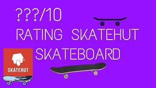 SKATEHUT SKATEBOARD REVIEW | 3lmSkate | ???/10