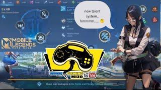 New Talent System finally here | Mizo Tawngin sawifiah ang aw | MLBB: New Emblem Update