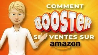 COMMENT AUGMENTER INSTANTANÉMENT VOS VENTES SUR AMAZON FBA.