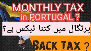 How much Monthly Tax in Portugal | Portugal immigration Updates | infoStation