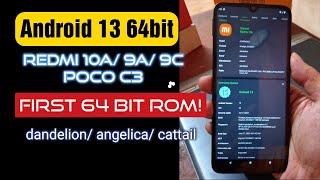 Redmi 10A/ 9A/ 9C/ Poco C3 | 64bit Android 13 Custom ROM (Step By Step Guide)