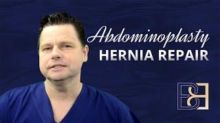 Abdominoplasty Hernia Repair