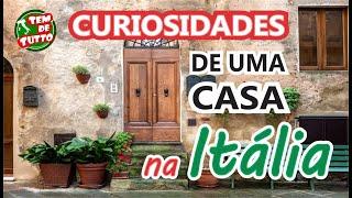 COMO SÃO AS CASAS E APARTAMENTOS NA ITALIA ?