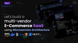 Let's build a multi-vendor E-Commerce SaaS by using Microservice Architecture, ImageKit | part (2/3)
