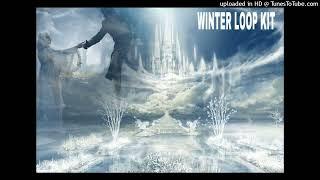 [FREE] "WINTER" LOOP KIT (redda,lovemusic,ambient,yetii,lancey foux,etc.)