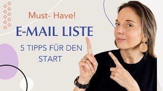 5 Tipps für den Start deiner E-Mail Liste die du beachten solltest