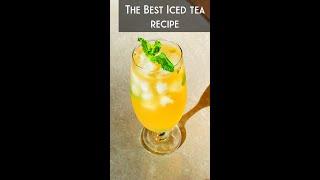 Easy Recipe For Homemade Iced Tea | How to Make Iced Tea | Refreshing drinks for summer
