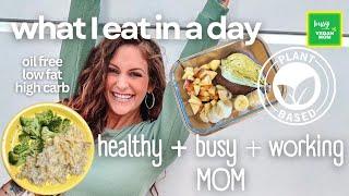 what I eat in a day as a HEALTHY vegan mom 