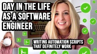 Day in the Life as a Software Engineer: Building Automation Scripts