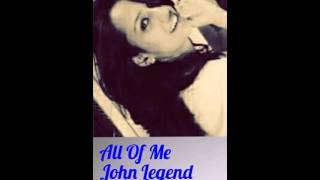 All Of me|John Legend|By Nancy Jain
