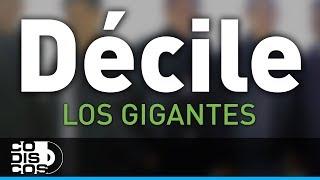 Décile, Los Gigantes Del Vallenato - Audio