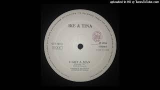 Ike & Tina -- I Got A Man (Club Mix)