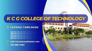 K C G college of Technology - Chennai | Engineering Colleges in Tamil Nadu