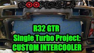 R32 Skyline GTR Single Turbo Project Episode 6 - Custom Intercooler and Piping