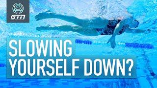 4 Ways You're Slowing Your Swimming Down | Make Your Next Swim Easier