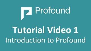 Profound Tutorial Video 1: Introduction to Profound