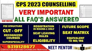 CPS 2023 Counseling ll Complete Details  Fee ll Eligibility ll Scope ll Seat Matrix ll Recognised