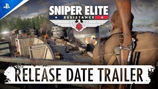 Sniper Elite: Resistance - Release Date Trailer | PS5 & PS4 Games