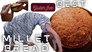 Whole Millet bread recipe without yeast (Gluten-Free bread vegan no baking powder soda,eno)