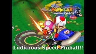 Mario Kart Double Chaos!! - Challenge - Ludicrous Speed Pinball!!