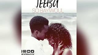 Jeeba - So Bayiwoul   (official audio)