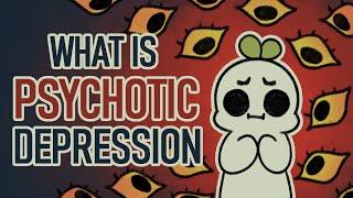 7 Signs of Major Depression with Psychotic Features