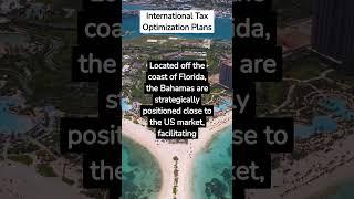 The Bahamas - 3 pros and 2 cons - yourinternationaltaxlawyers.net