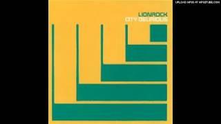 Lionrock - Zip Gun Rumble