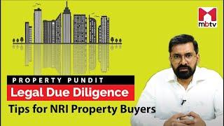 Legal Due Diligence Tips for NRI Property Buyers